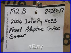 2006 INFINITY FX35 OEM ADAPTIVE CRUISE CONTROL SONAR MODULE UNIT WithBRACKET 192B