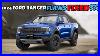 2024 Ford Ranger Has It Finally Fixed Its Predecessor S 6 Worst Flaws