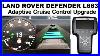 Adaptive Cruise Control Upgrade On New Land Rover Defender With Diagnostic Associates Doip Ccf Tool