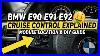 Bmw E90 E91 E92 Cruise Control Module Location U0026 Explained