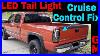 Cruise_Control_Fix_For_Gm_Trucks_With_Led_Tail_Lights_01_mm
