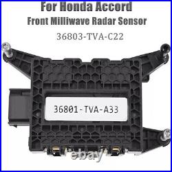 For Honda Accord Sport Front Cruise Control Sensor Module 36803-TVA-C22