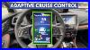 How To Set Adaptive Cruise Control 2021 Subaru Forester