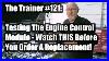 The Trainer 121 Testing The Engine Control Module Watch This Before You Order A Replacement