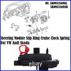 UK 5K0953569AL Steering Wheel Slip Ring Cruise Clock Control Module For VW AUDI UK 5K0953569AL Steering Wheel Slip Ring Cruise Clock Control Module For VW AUDI